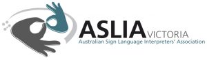 Grey and green hands in interpreter sign with words "ASLIA Victoria - Australian Sign Language Interpreter Association"