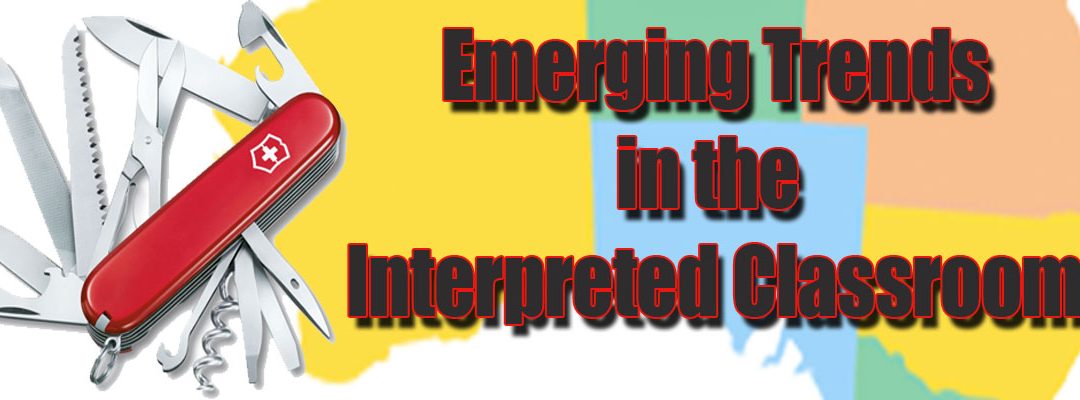 Emerging Trends in Interpreted Classroom – SA